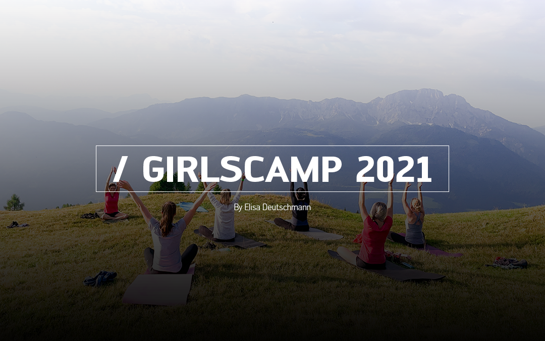 Recap – Girlscamp 2021